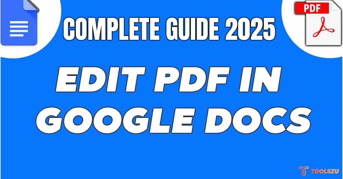 How to Open and Edit PDFs in Google Docs Easily